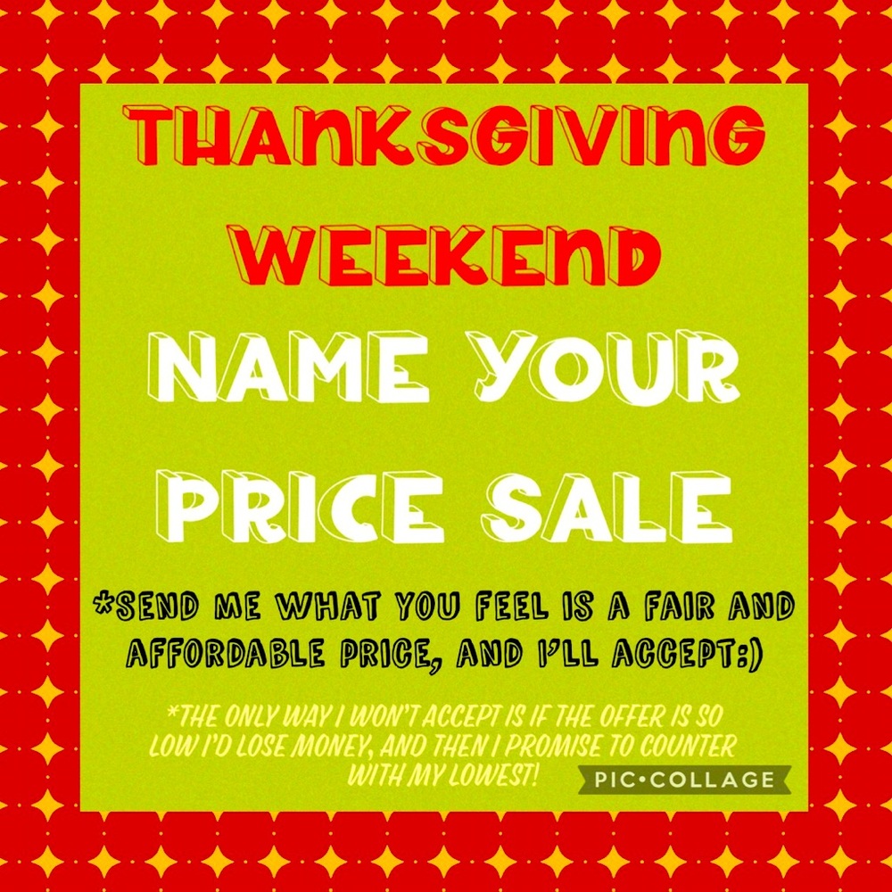 NAME YOUR PRICE OFFER SALE!!!🛍